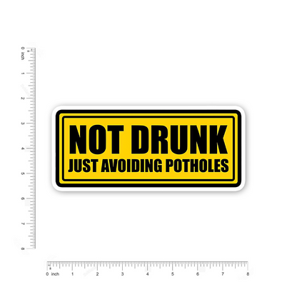 Not Dr##k just avoidinng Patholes Bumper Sticker