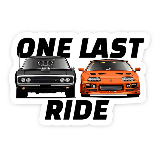 One Last Ride Bumper Sticker