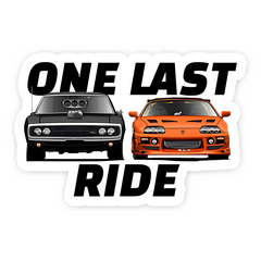 One Last Ride Bumper Sticker