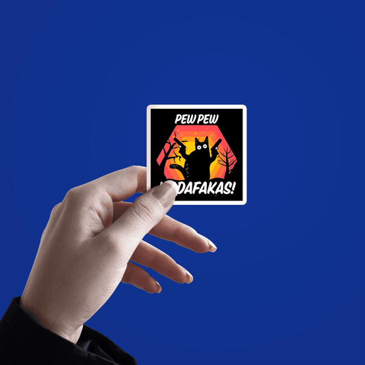 Pew Pew madafakas! Sticker - sticckiz.com