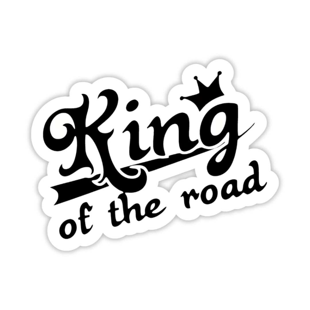 King of the Road Sticker - sticckiz.com