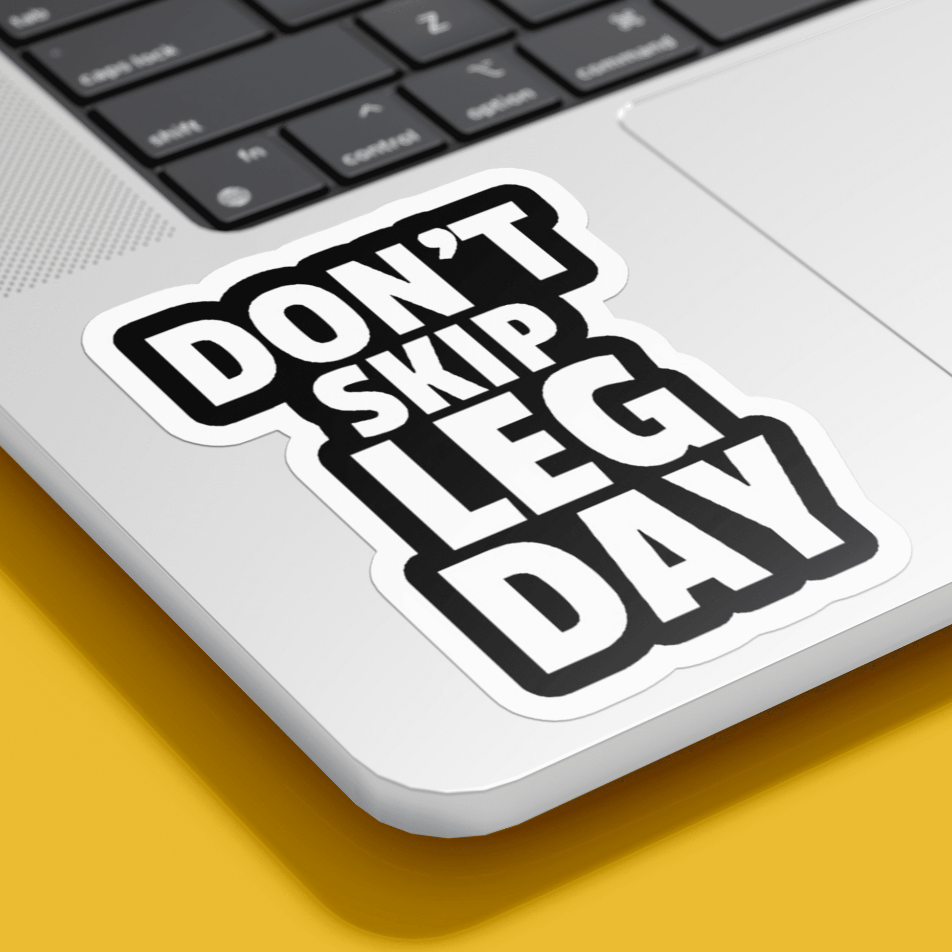 Don't Skip Leg Day Sticker - sticckiz.com