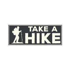 Take a Hike Sticker - sticckiz.com
