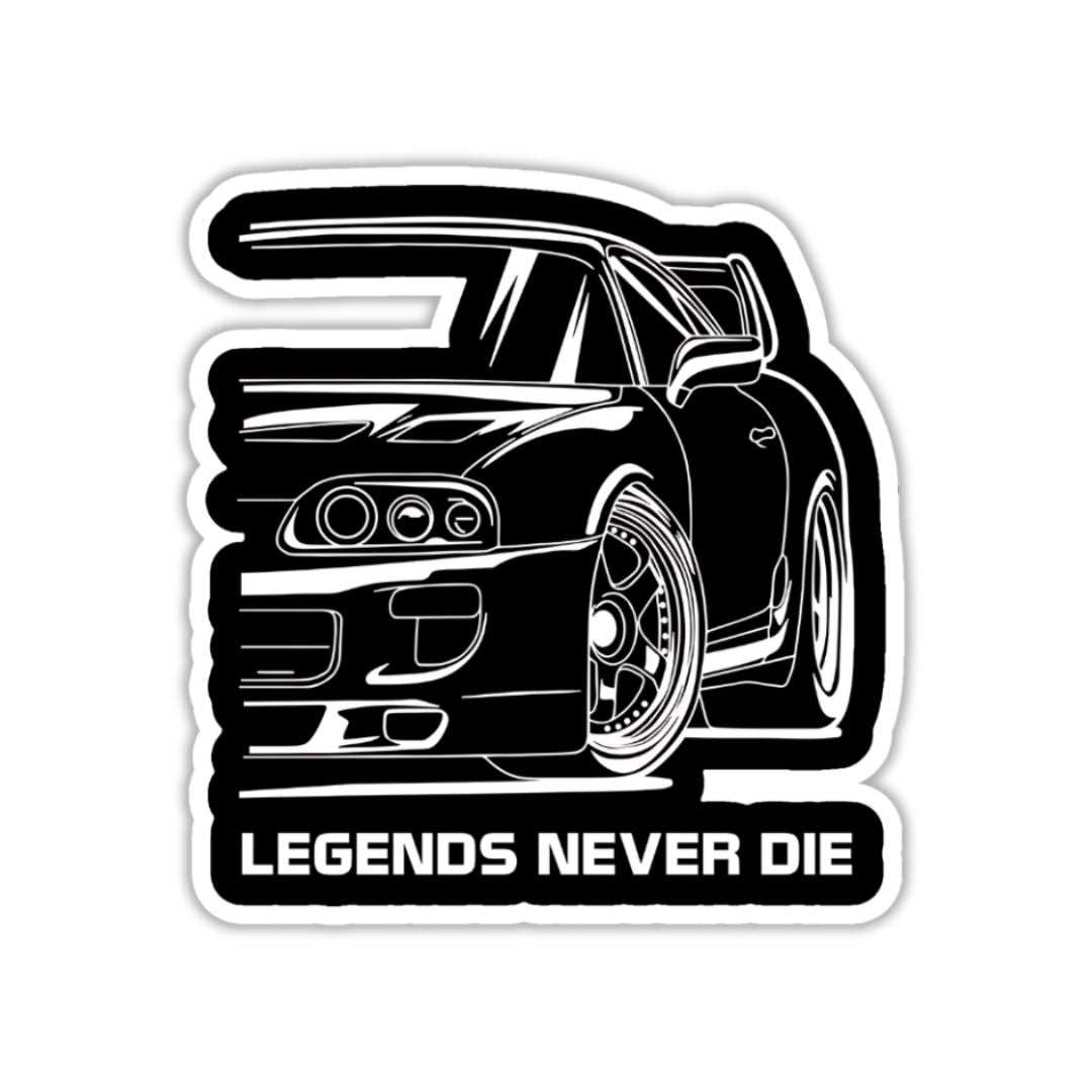 Legends never die Sticker - sticckiz.com