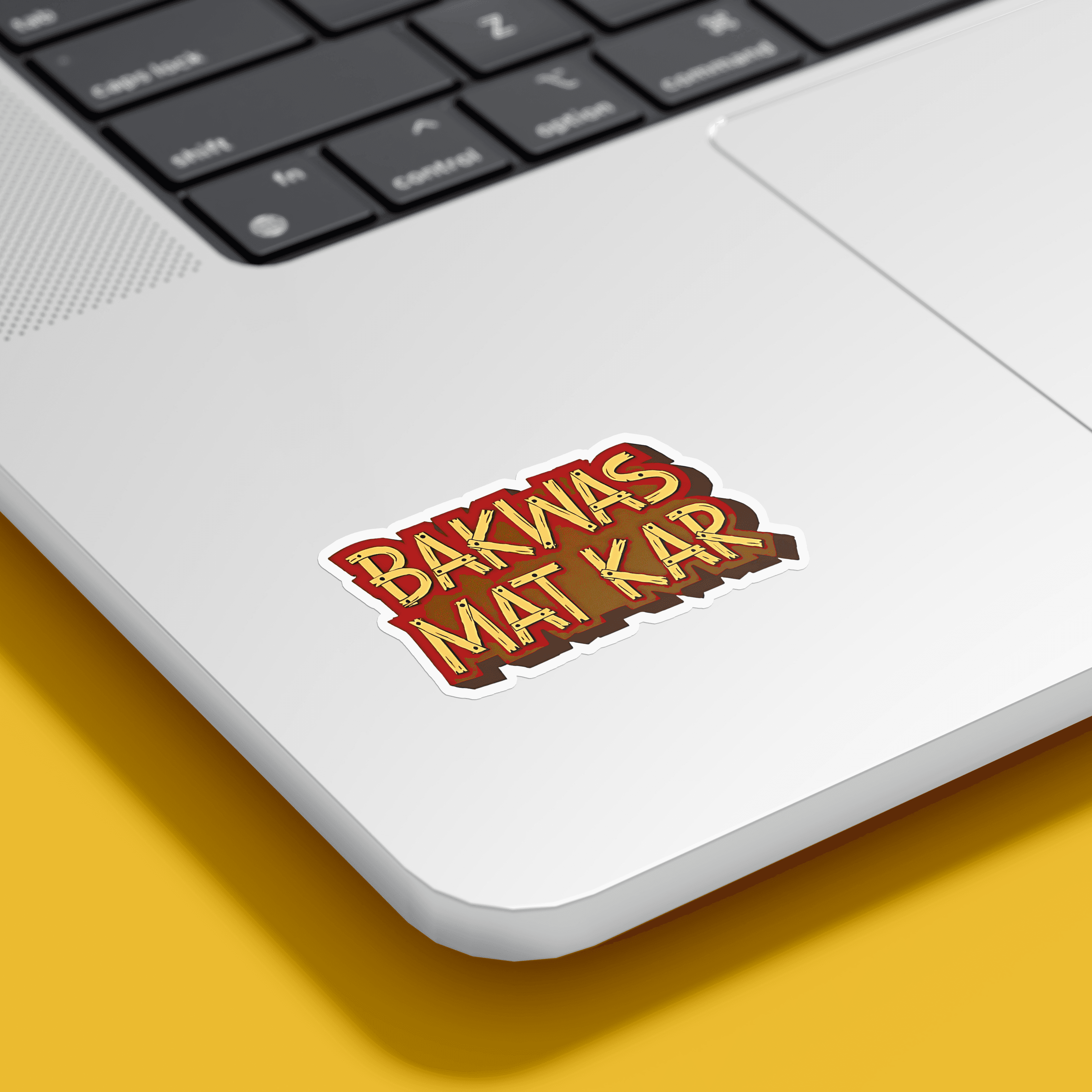 Bakwas mat kar Sticker - sticckiz.com