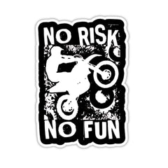 No risk No fun Sticker