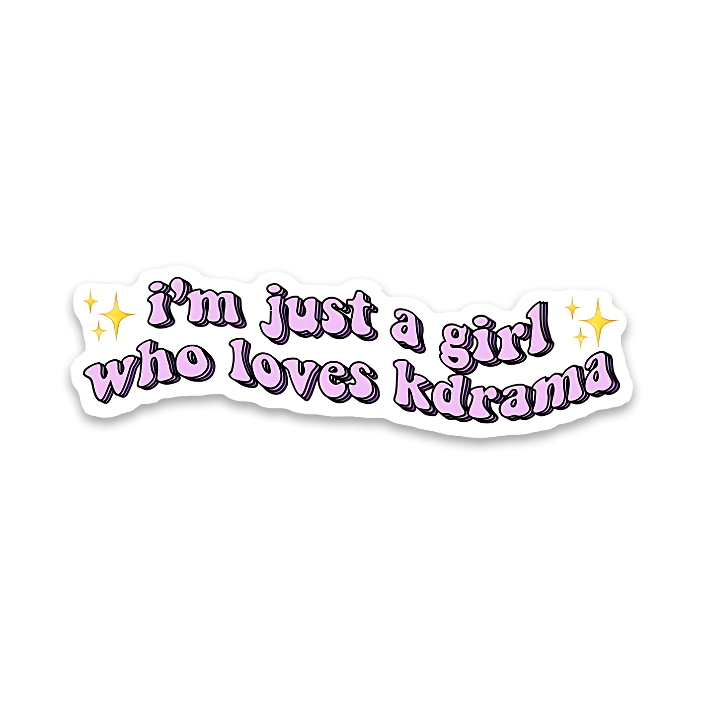 I'm Just a girl who loves K-drama Sticker