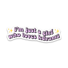 I'm Just a girl who loves K-drama Sticker