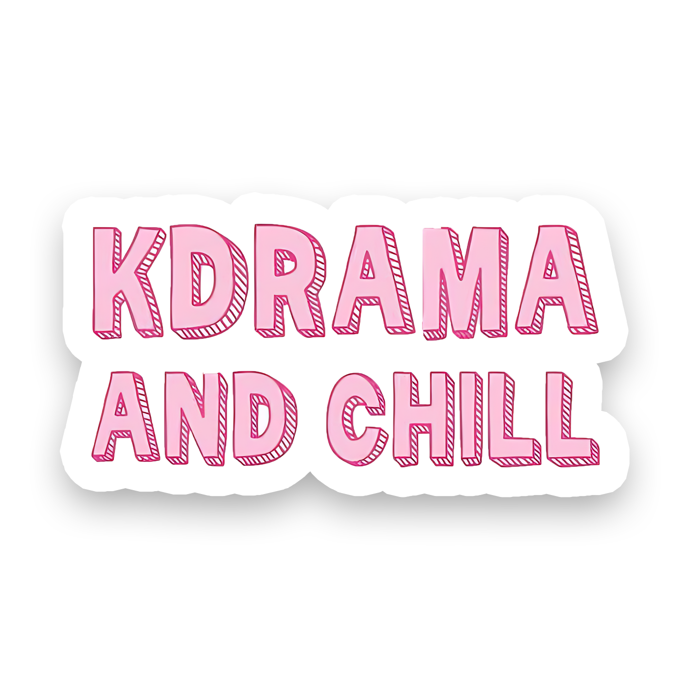 K-drama and Chill Sticker