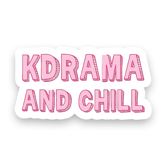 K-drama and Chill Sticker
