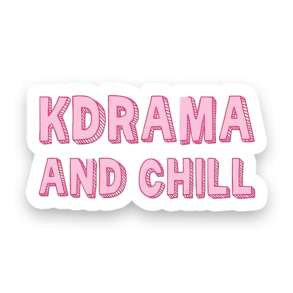 K-drama and Chill Sticker