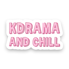 K-drama and Chill Sticker