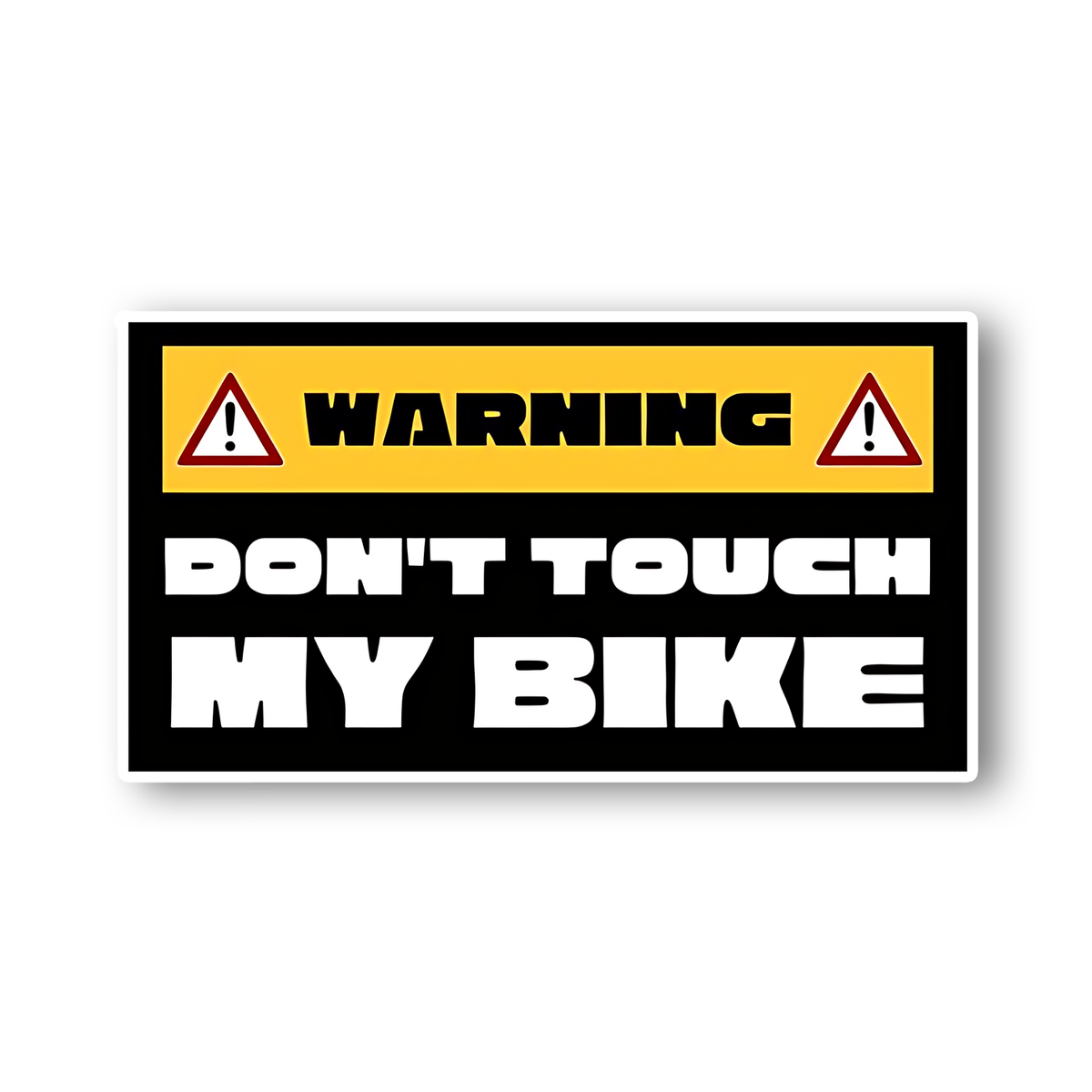 Don't Touch My bike Sticker