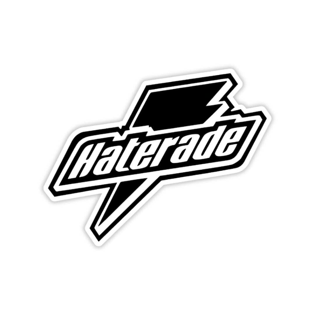 Haterade Sticker - sticckiz.com