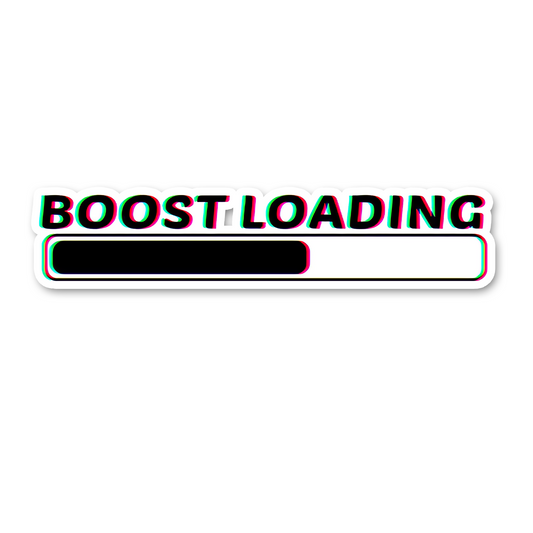 Boost Loading Bumper Sticker