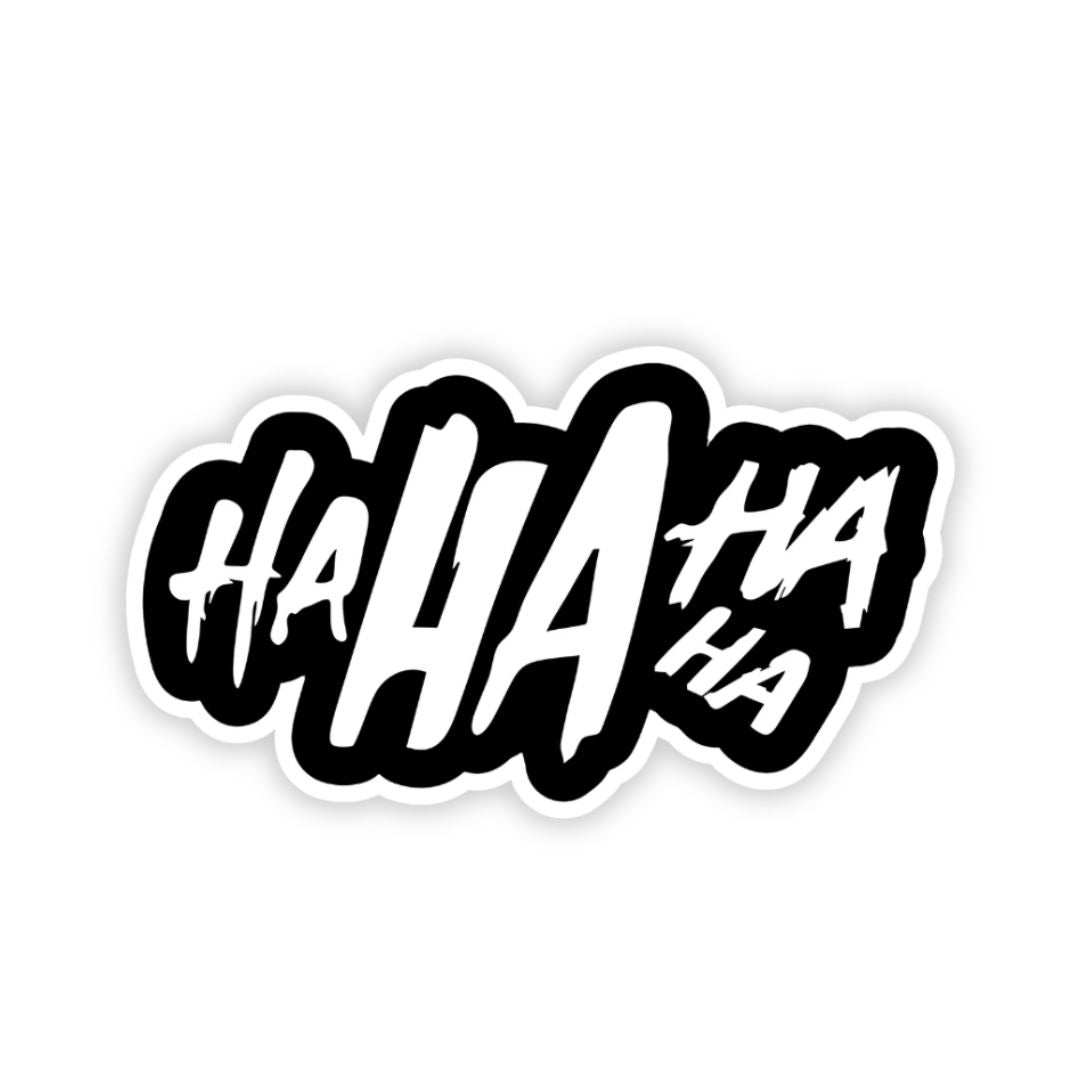 ha ha ha Bumper Sticker - sticckiz.com