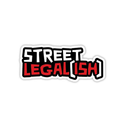 Street Legal(ish) Sticker - sticckiz.com