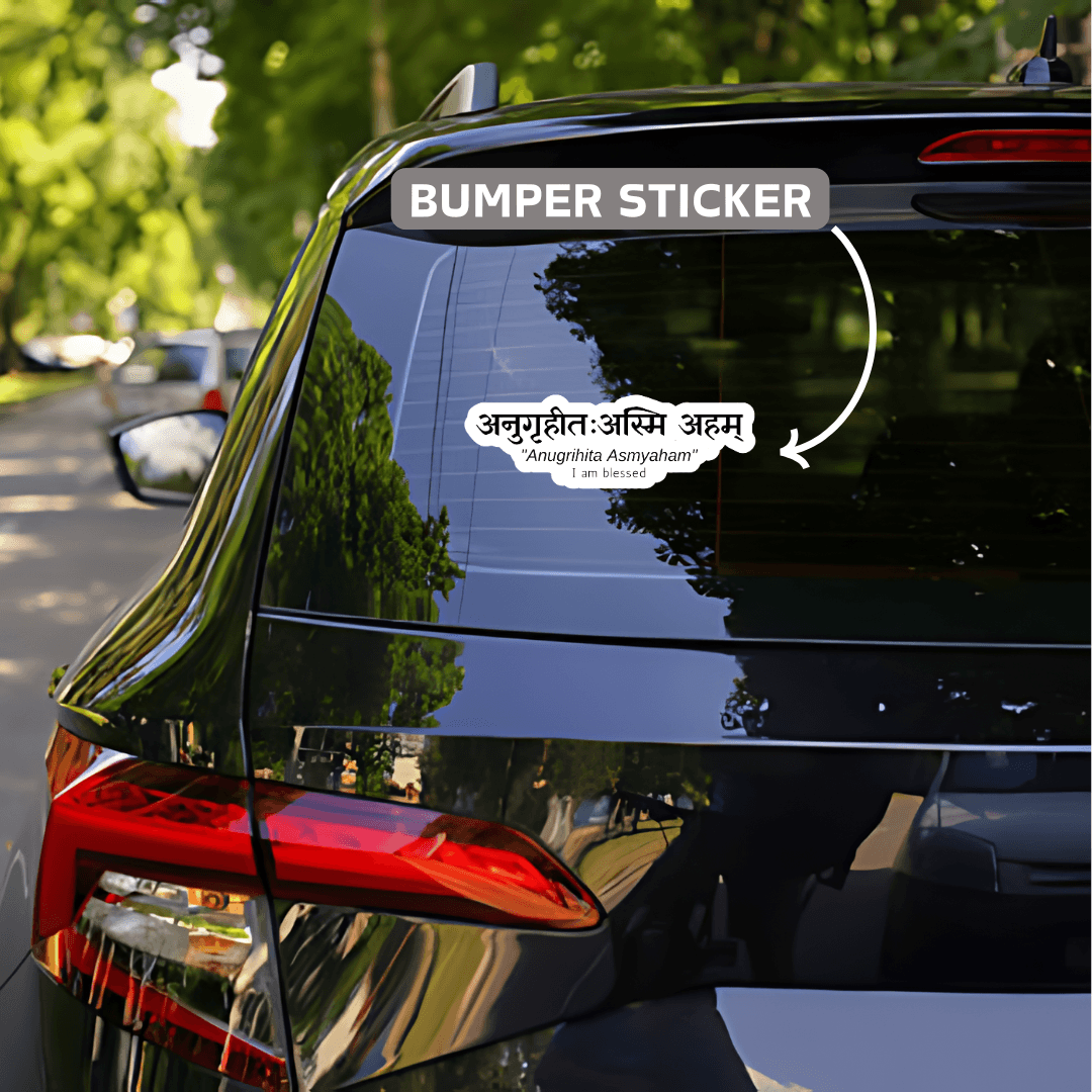 Anugrihita asmyaham bumper Sticker - sticckiz.com