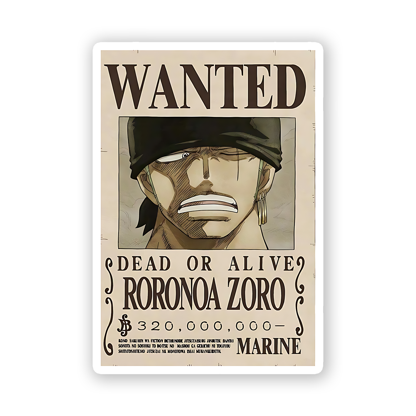 Roronoa Zoro from the anime and manga series One Piece Wanted Sticker