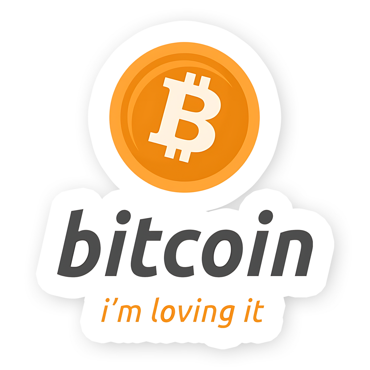 Bitcoin I'm Loving it Sticker