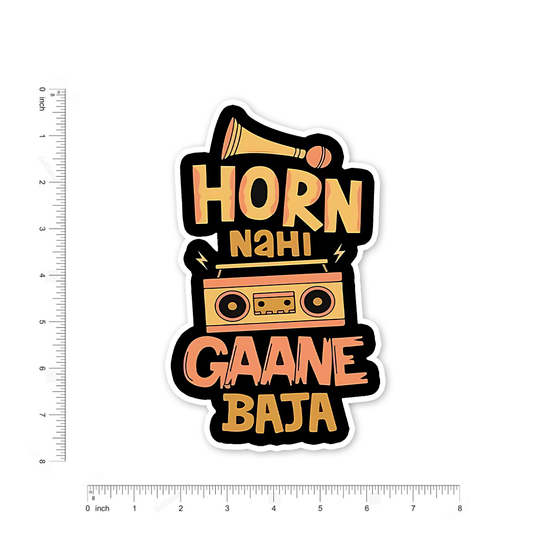 Horn Nahi Gaane Baja Bumper Sticker