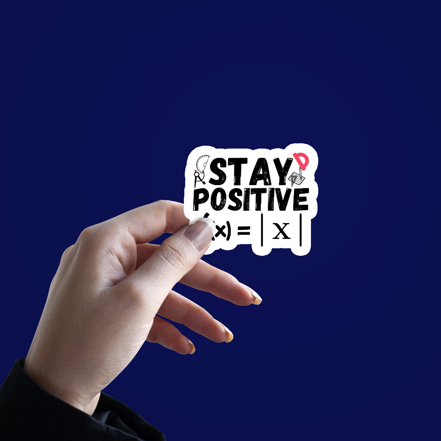 Stay Positive f(x)=IxI Sticker