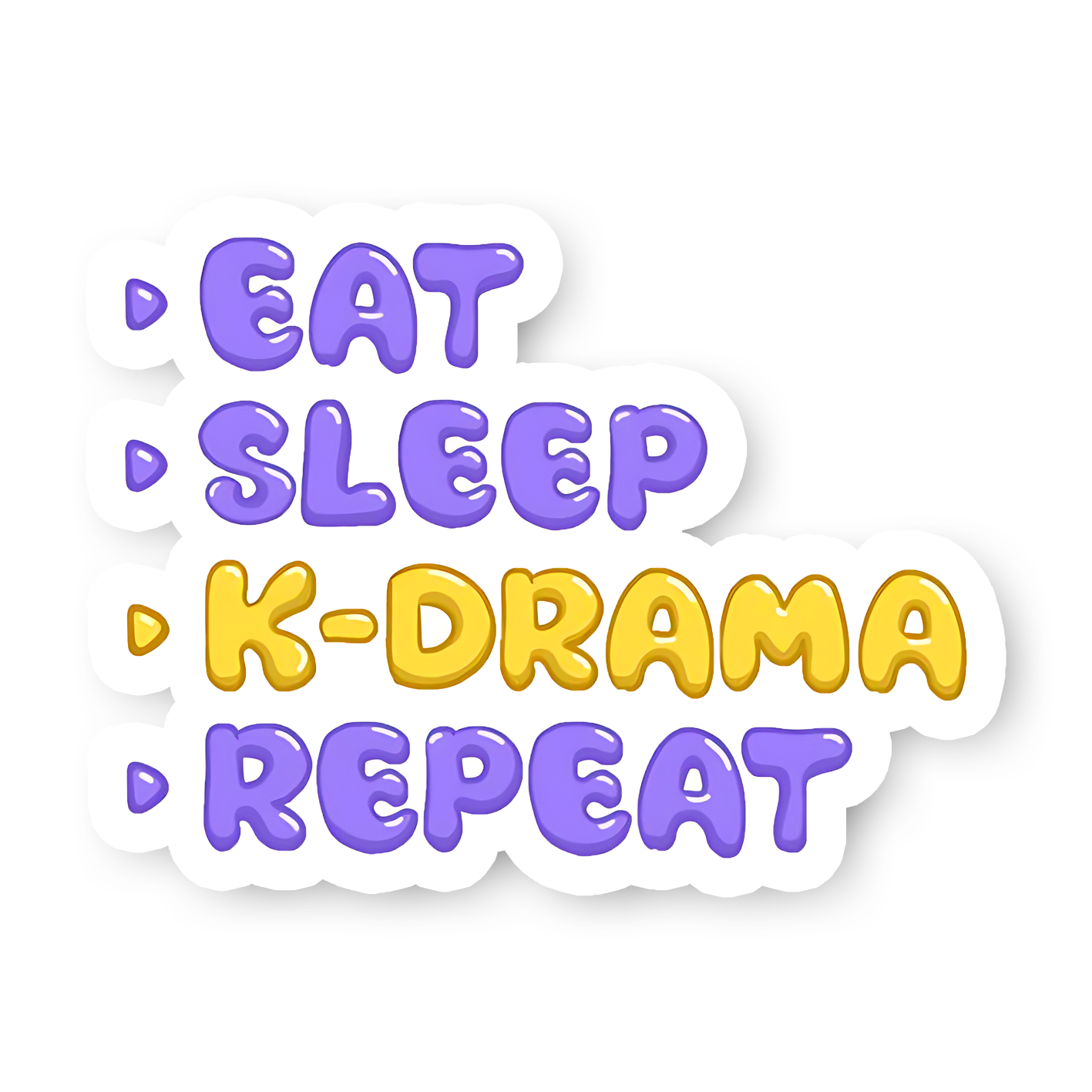 Eat-Sleep-K-drama-Repeat Sticker