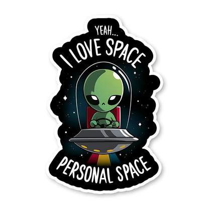 I love Space Personal Space Sticker