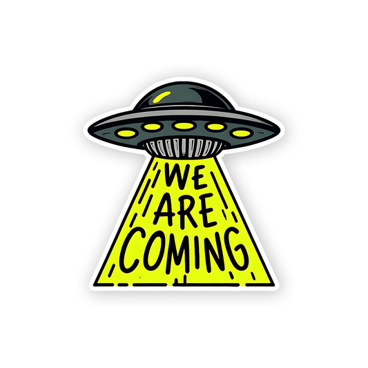 We are coming Sticker