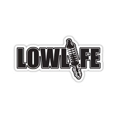Low Life Sticker - sticckiz.com