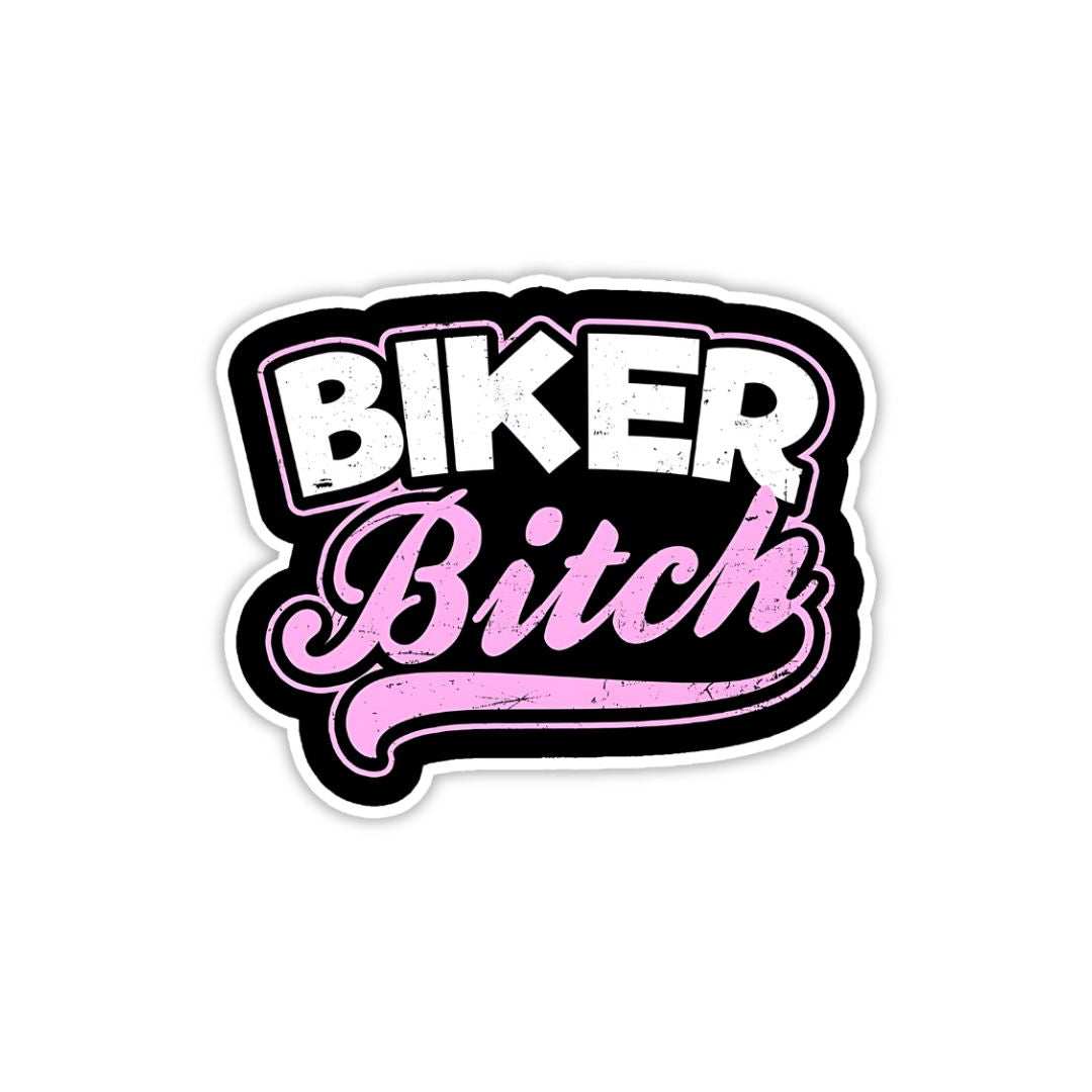 Biker Bi##h Sticker