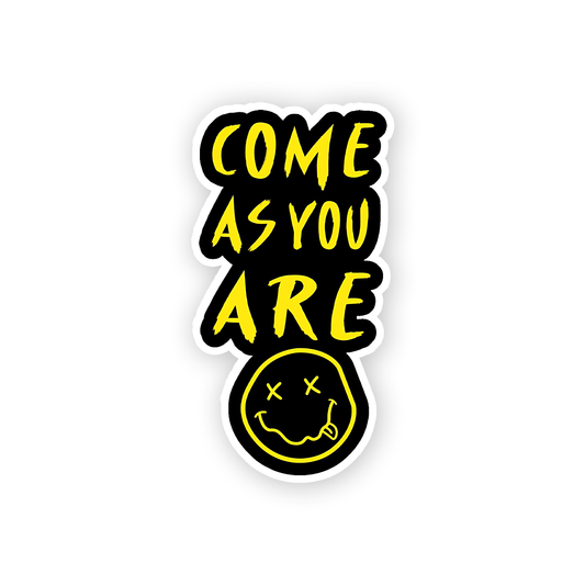 Come as you are Sticker