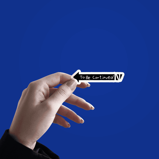 To be Continued Arrow Sticker - sticckiz.com