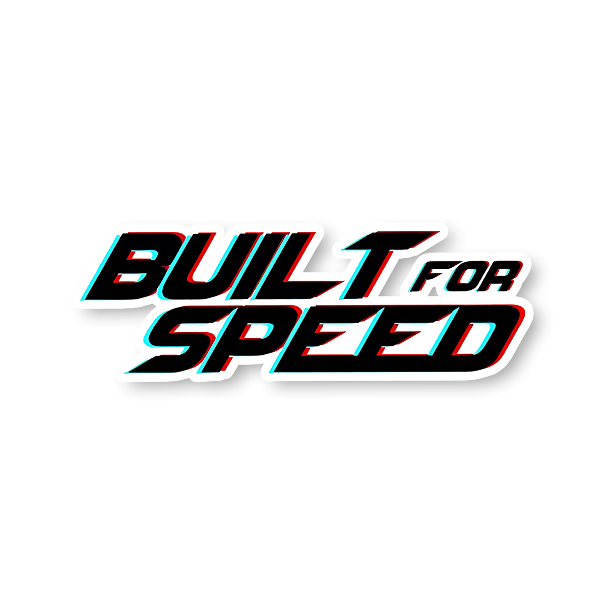 Built for Speed Sticker