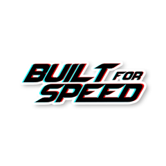 Built for Speed Sticker