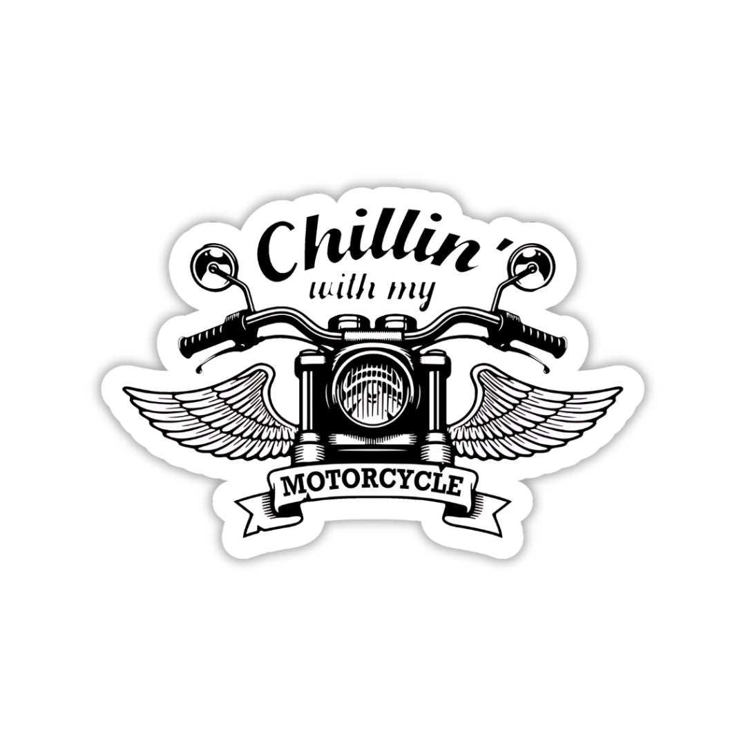 Chillin With my Motorcycle Sticker - sticckiz.com