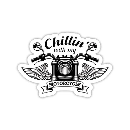 Chillin With my Motorcycle Sticker - sticckiz.com