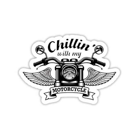 Chillin With my Motorcycle Sticker - sticckiz.com