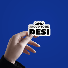 Proud To be Desi Sticker - sticckiz.com