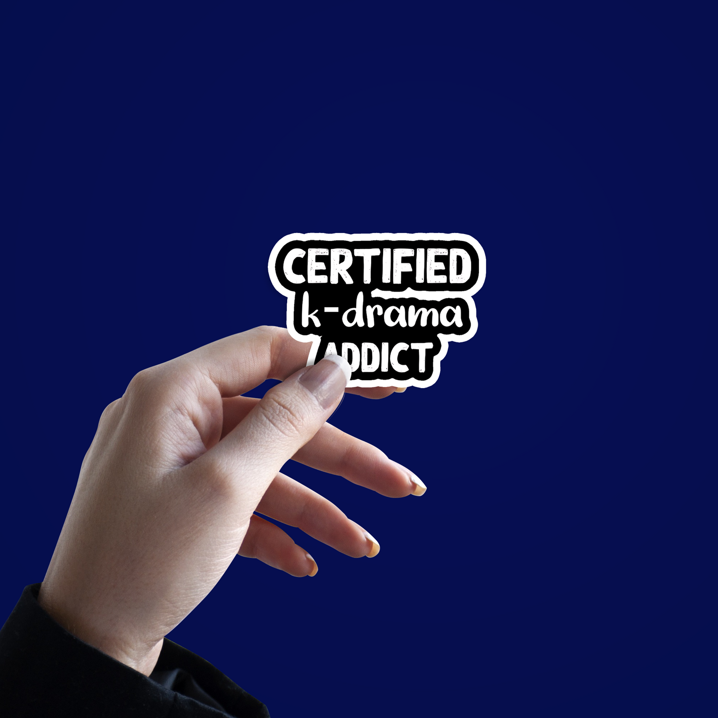 Certified K- drama Addict Sticker