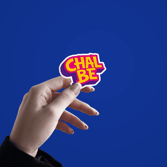 Chal Be Phrase Sticker - sticckiz.com