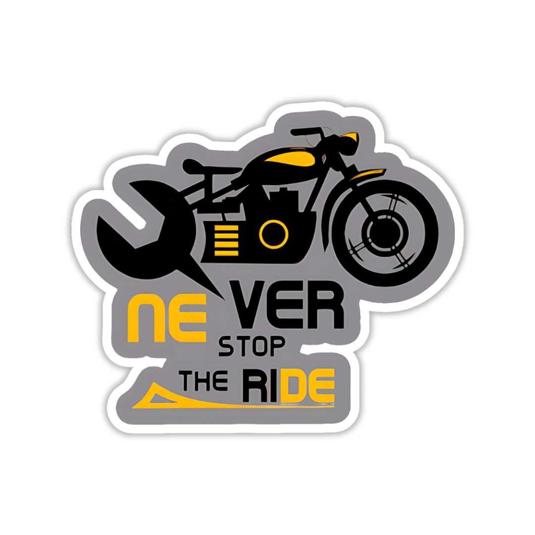Never Stop the Ride Sticker - sticckiz.com