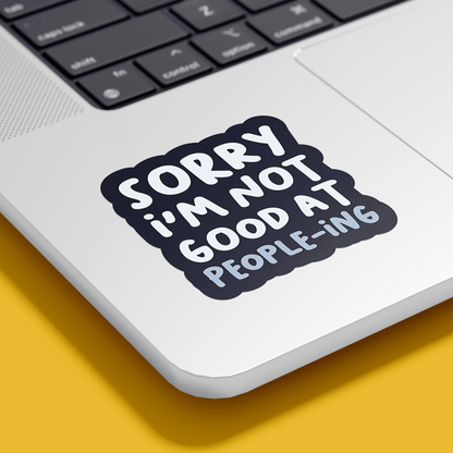 Sorry I'm Not Good Sticker - sticckiz.com