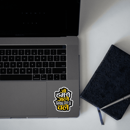Jo Humse Jale Thoda Side Se Chale Phrase Sticker - sticckiz.com