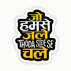 Jo Humse Jale Thoda Side Se Chale Phrase Sticker - sticckiz.com