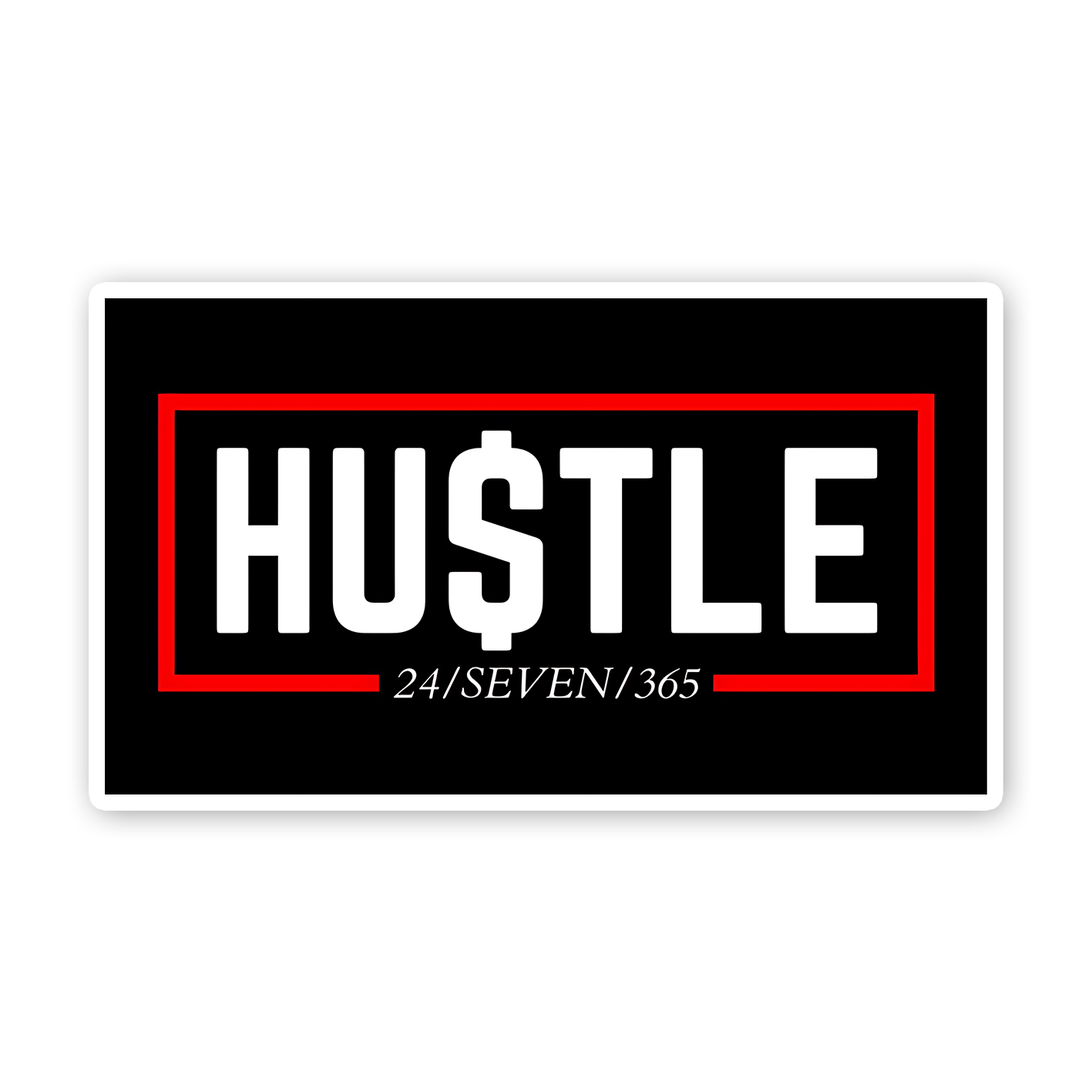 Hustle Mode on Sticker