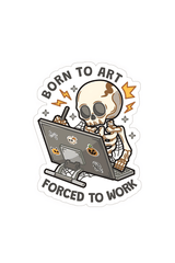 Born To Art Sticker - sticckiz.com