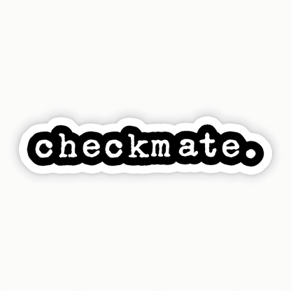 Checkmate Sticker - sticckiz.com