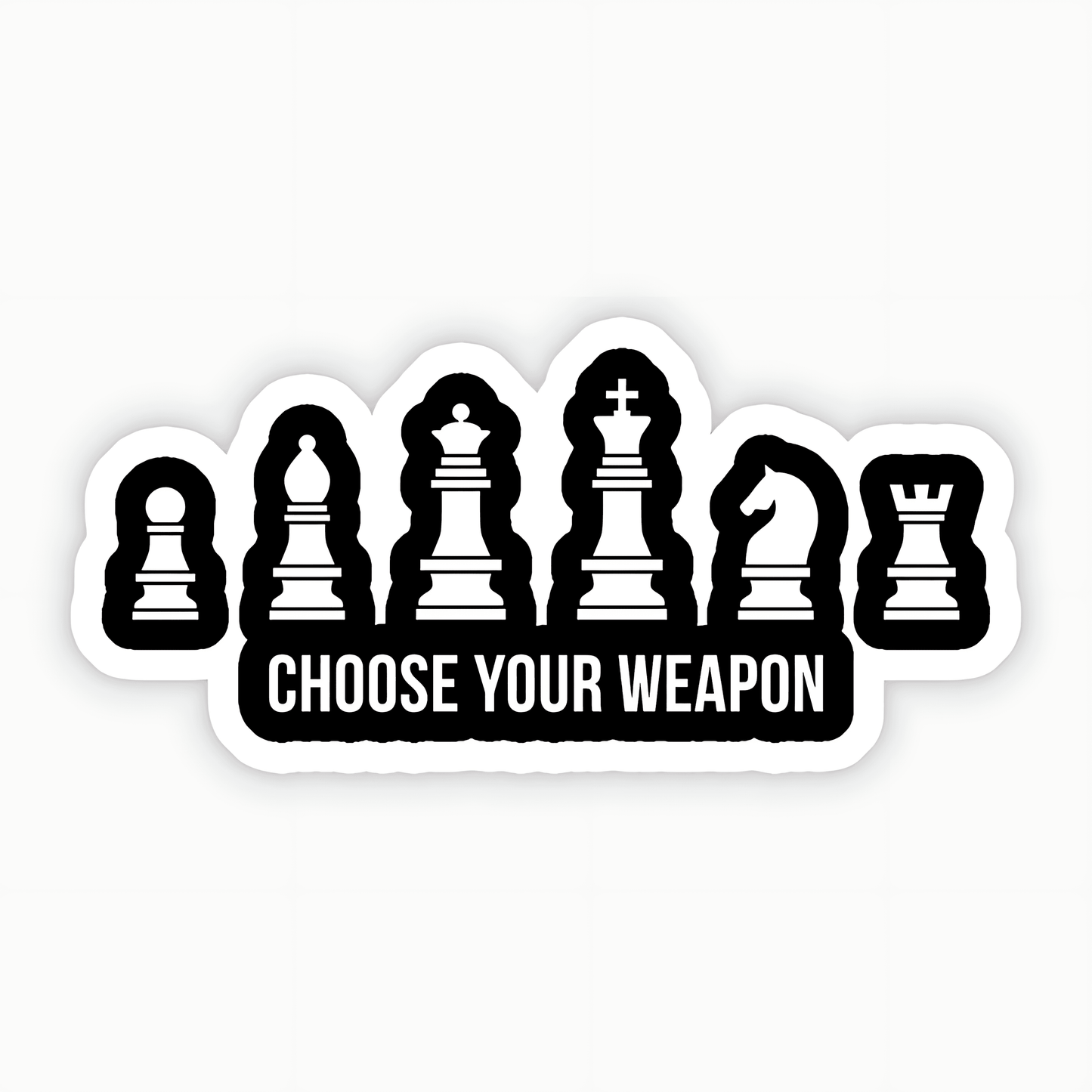 Choose Your Weapon Chess Sticker - sticckiz.com