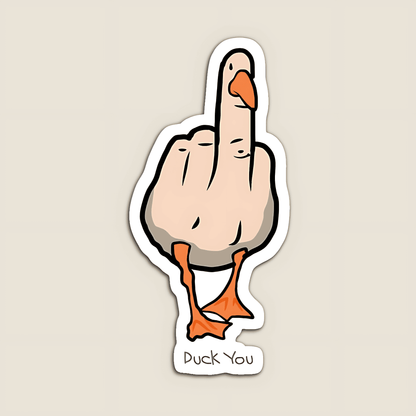 Duck you Sticker - sticckiz.com